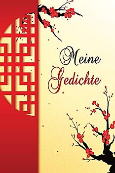 Meine Gedichte: Reimebuch zum Selberschreiben als Lyrik- und Text- Sammlung oder Poetry Slam Buch | ca A5 im Kirschblüten Design