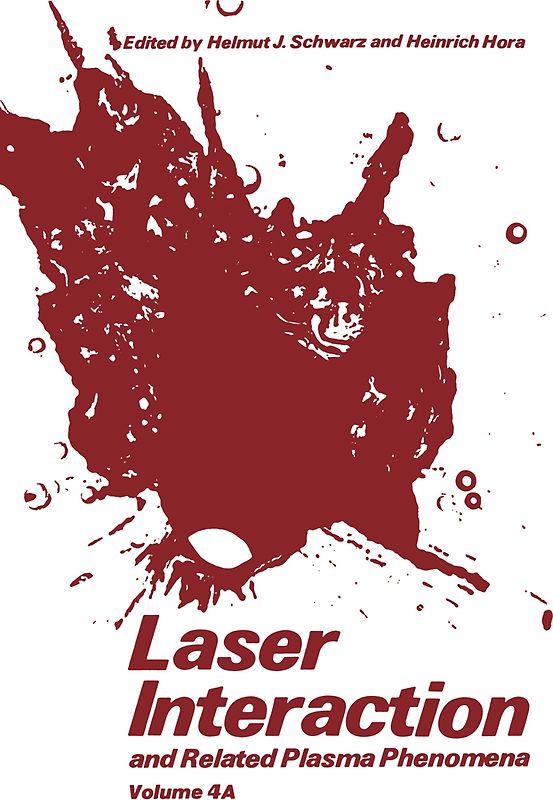 Laser Interaction and Related Plasma Phenomena