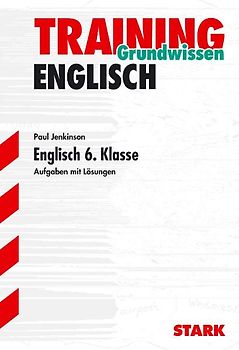 STARK Training Englisch - Englisch 6. Klasse