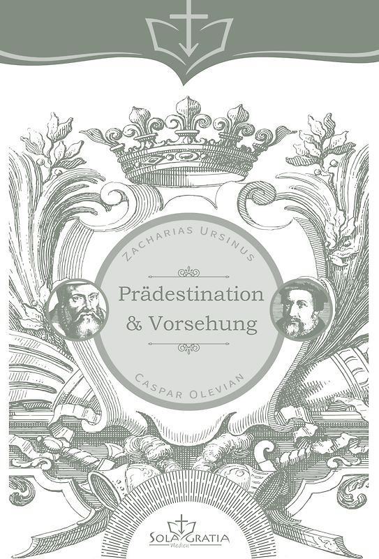 Prädestination & Vorsehung