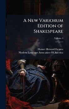 A New Variorum Edition of Shakespeare