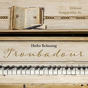 Troubadour: Edition Songatelier