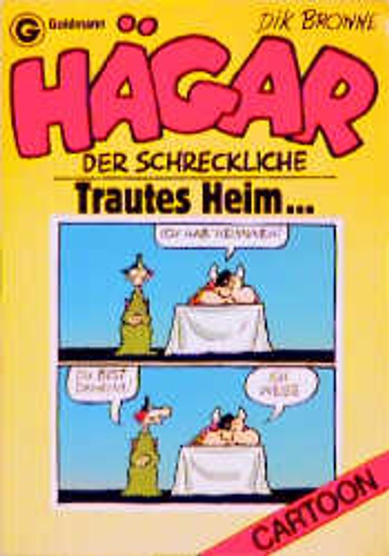 Hägar, der Schreckliche: Trautes Heim