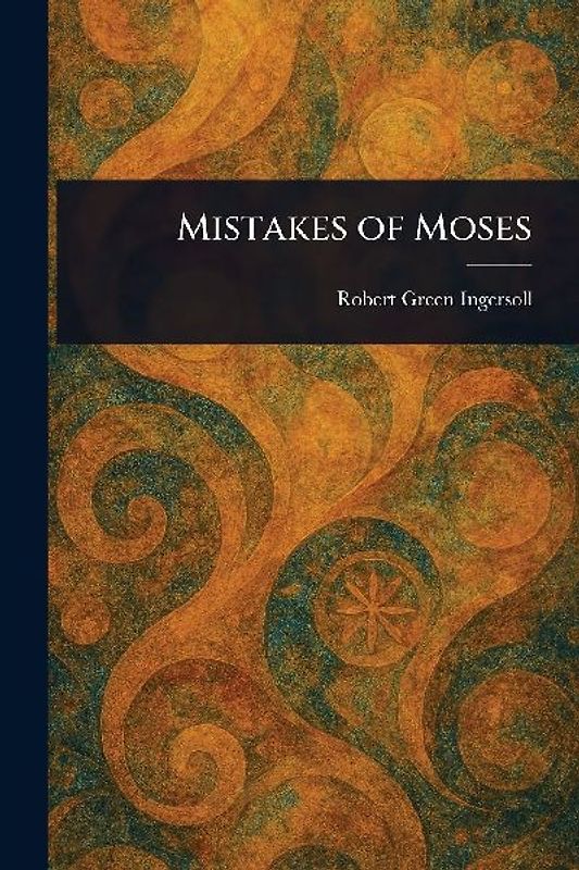 Mistakes of Moses