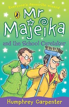 Mr Majeika and the School Caretaker