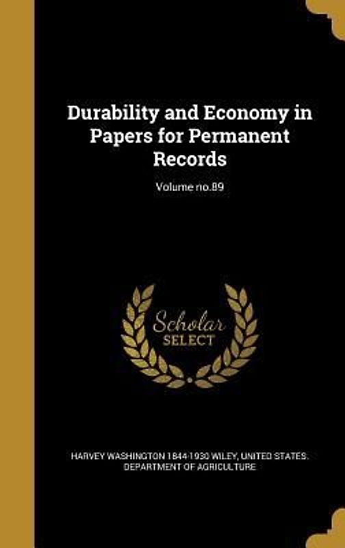 Durability and Economy in Papers for Permanent Records; Volume no.89
