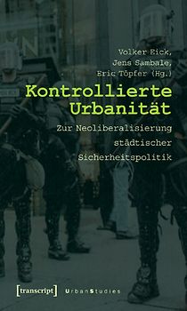 Kontrollierte Urbanität