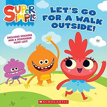 Let’s Go for a Walk Outside: Super Simple Storybooks