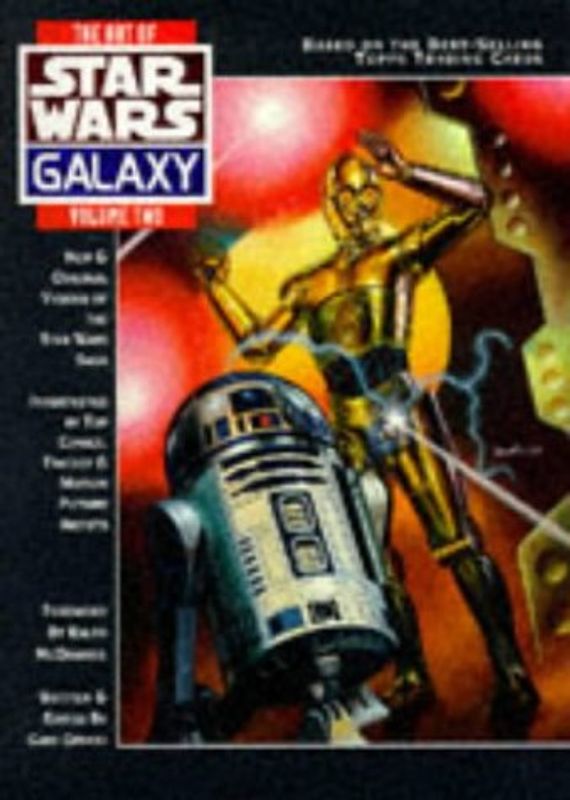 The Art of "Star Wars" Galaxy: v.2: Vol 2