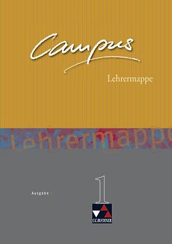 Campus - Ausgabe C. Gesamtkurs Latein in drei Bänden / Campus C Lehrermappe Basis 1