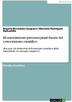 El conocimiento preconceptual: fuente del conocimiento científico