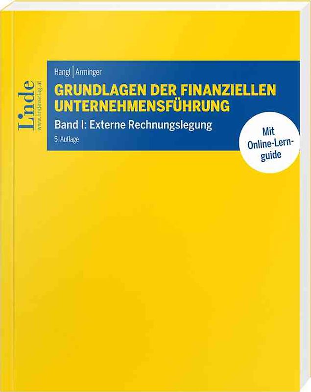 Grundlagen der finanziellen Unternehmensführung, Band I