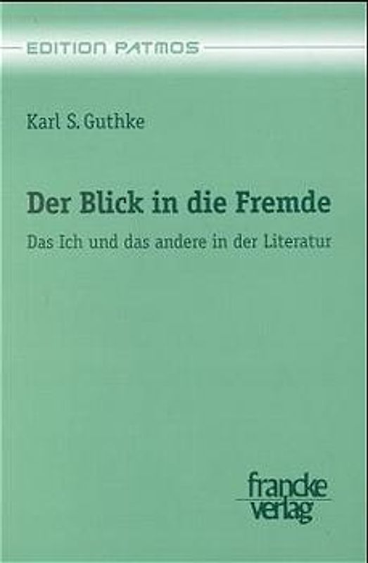 Der Blick in die Fremde