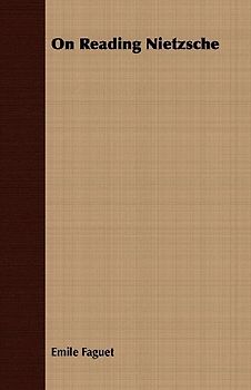 On Reading Nietzsche