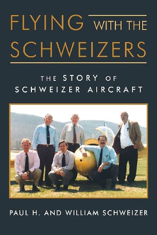 Flying with the Schweizers