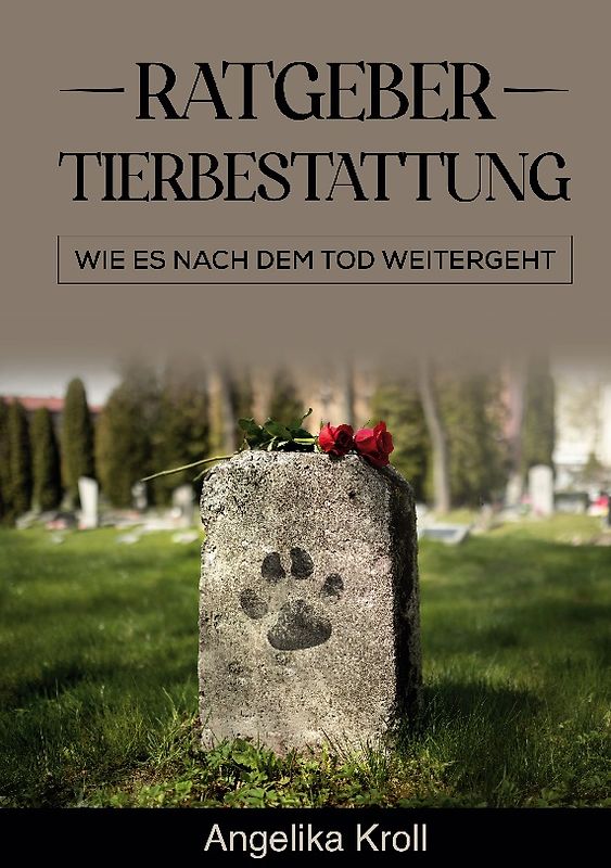 Ratgeber Tierbestattung