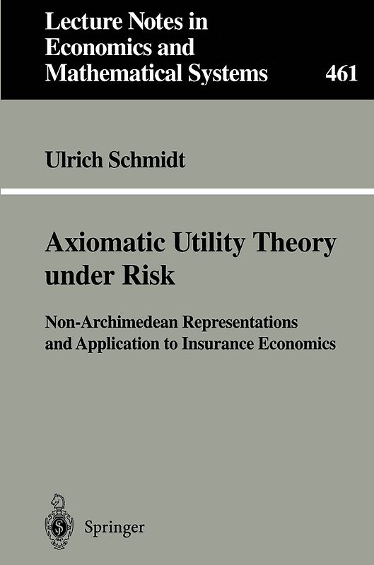 Axiomatic Utility Theory under Risk