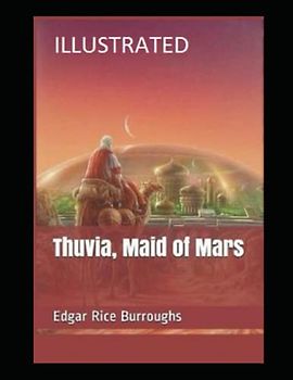 Thuvia, Maid of Mars Illustrated