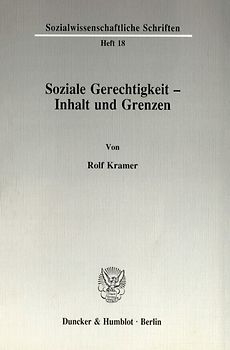 Soziale Gerechtigkeit - Inhalt und Grenzen.