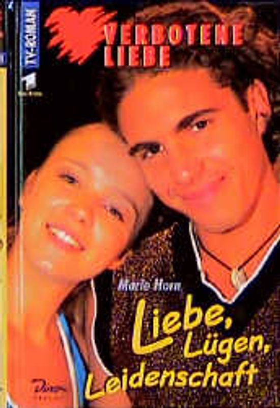 Liebe, Lügen, Leidenschaft