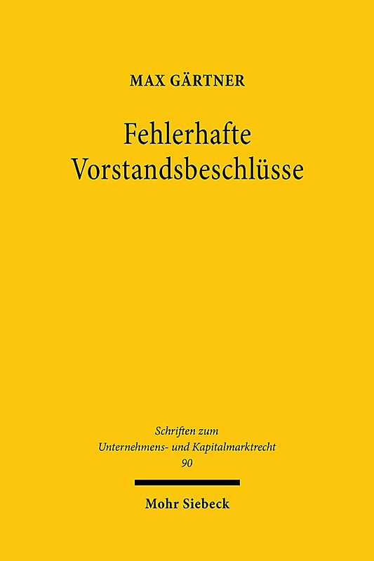 Fehlerhafte Vorstandsbeschlüsse