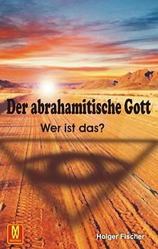 Der abrahamitische Gott
