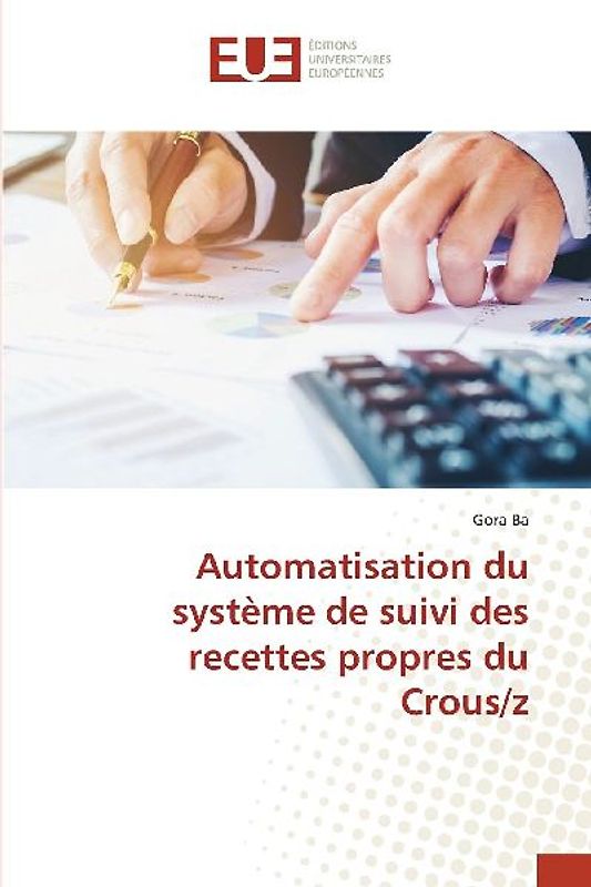 Automatisation du système de suivi des recettes propres du Crous/z