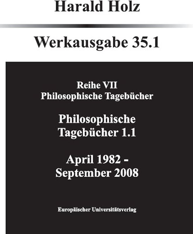 Philosophische Tagebücher 35.1 und 35.2 (Zwei Bände)