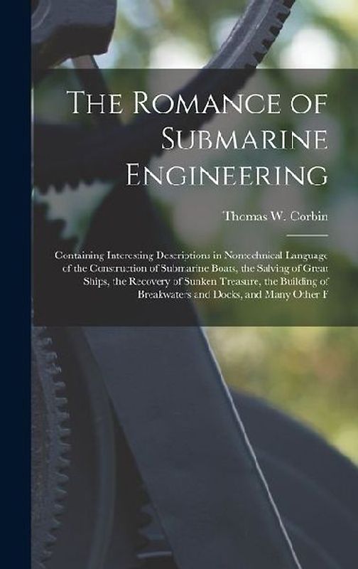 The Romance of Submarine Engineering