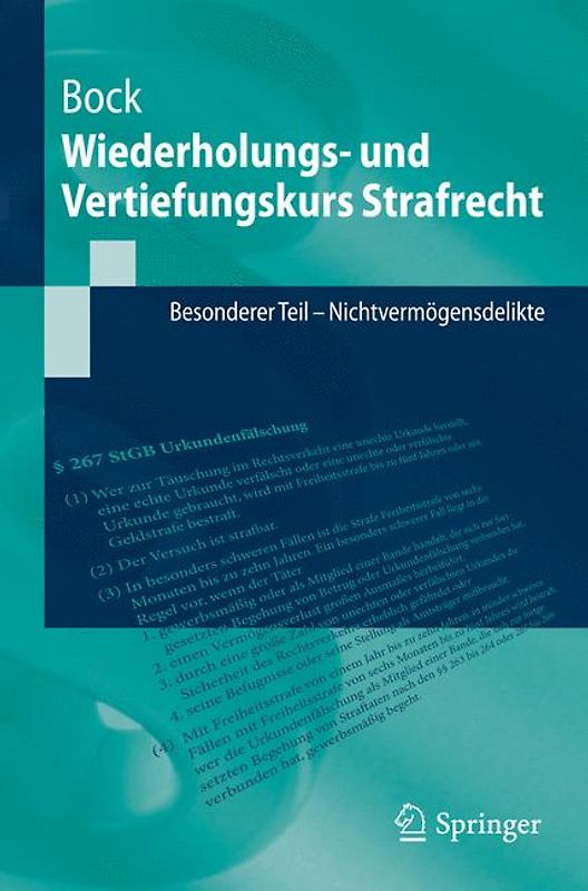 Wiederholungs- und Vertiefungskurs Strafrecht. Besonderer Teil - Nichtvermögensdelikte