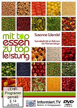 Informiert.TV - Mit top Essen zu top Leistung - Susanne Wendel DVD