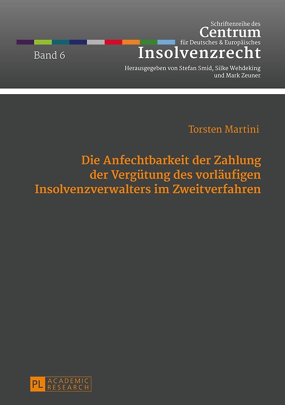 Die Anfechtbarkeit der Zahlung der Vergütung des vorläufigen Insolvenzverwalters im Zweitverfahren