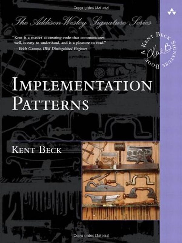 Implementation Patterns - Kent Beck