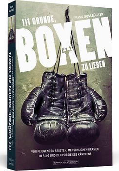 111 Gründe, Boxen zu lieben
