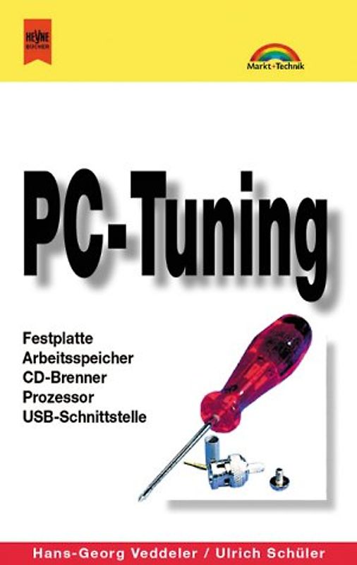 PC-Tuning. Festplatte, Arbeitsspeicher, CD-Brenner, Prozessor, USB-Schnittstelle