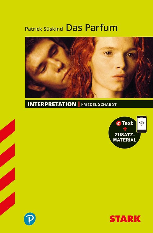 STARK Patrick Süskind: Das Parfum - Deutsch - Interpretationen