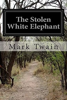 The Stolen White Elephant