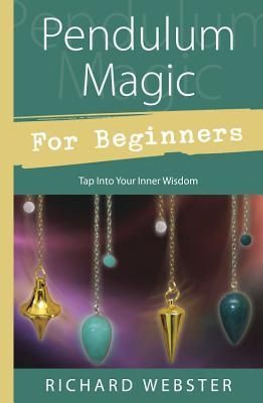 Pendulum Magic for Beginners