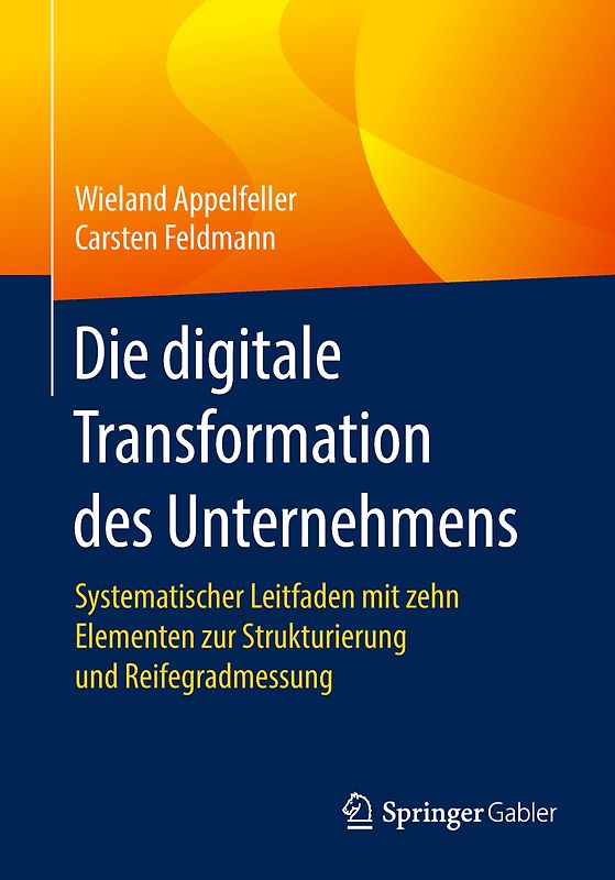 Die digitale Transformation des Unternehmens