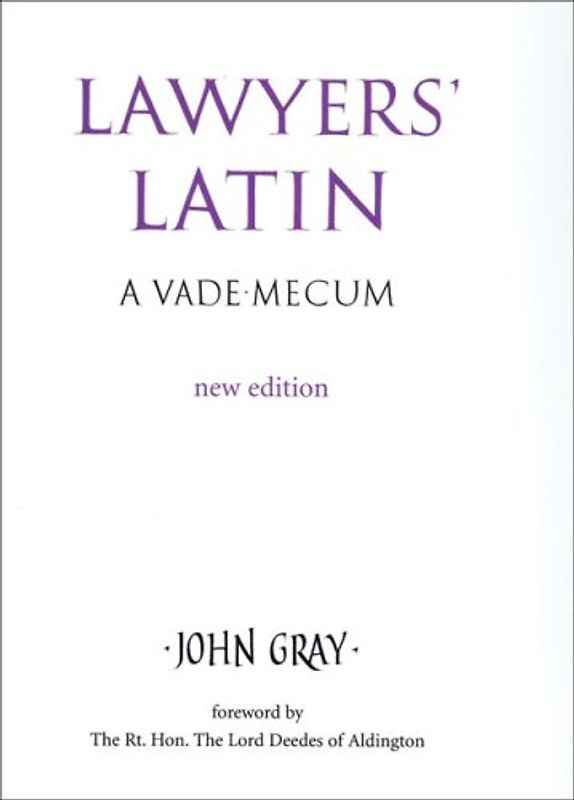 Lawyers' Latin: A Vade-mecum