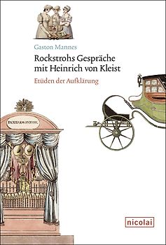 Rockstrohs Gespräche mit Heinrich von Kleist