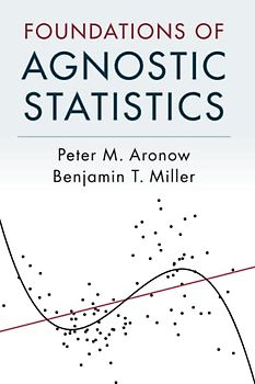 Foundations of Agnostic Statistics