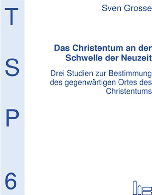 Das Christentum an der Schwelle der Neuzeit-