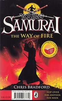 Young Samurai: The Way of Fire - Chris Bradford / Jamie Johnson: Born to Play - Dan Freedman [Paperback]