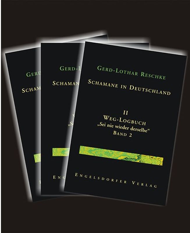 Schamane in Deutschland. Gesamtausgabe