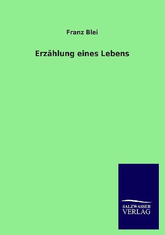 Erzählung eines Lebens