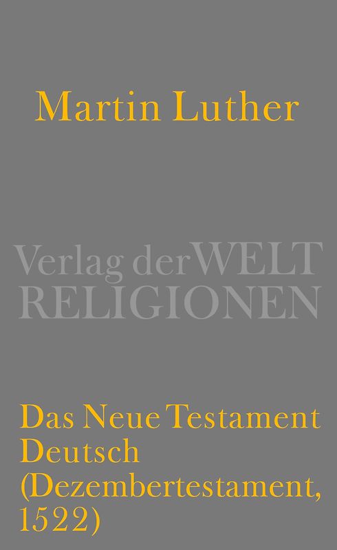 Das Neue Testament Deutsch