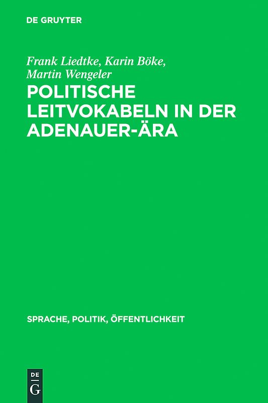 Politische Leitvokabeln in der Adenauer-Ära