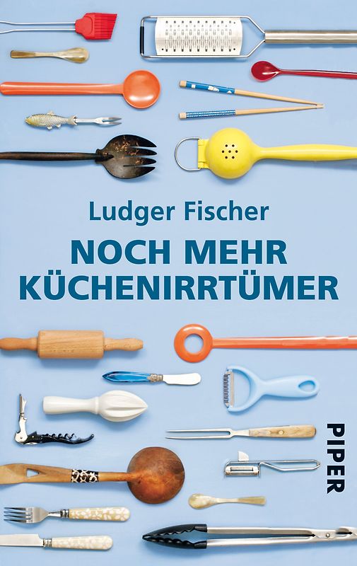 Noch mehr Küchenirrtümer