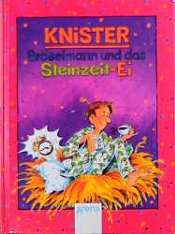 Bröselmann und das Steinzeit-Ei